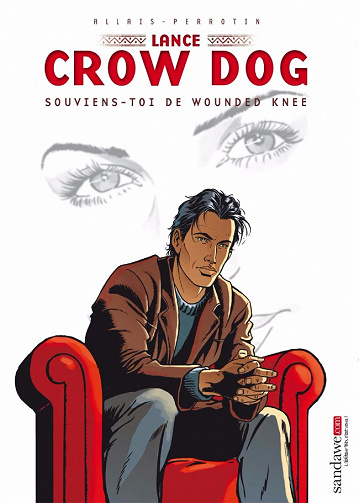 Lance Crow Dog - Tome 6