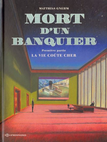 Mort d’un banquier - Tome 1