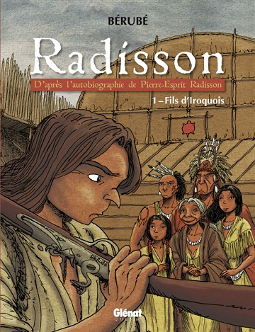 Radisson - Tome 1