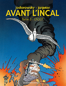 Avant L’Incal - Tome 3 - Croot