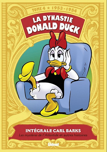 La dynastie Donald Duck - Tome 4