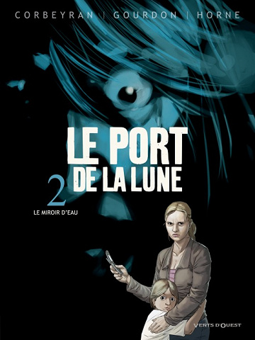 Le port de la lune - Tome 2