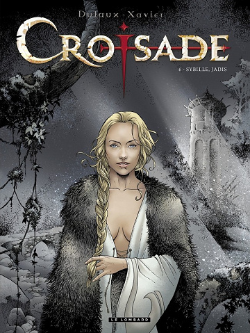 Croisade - Tome 6