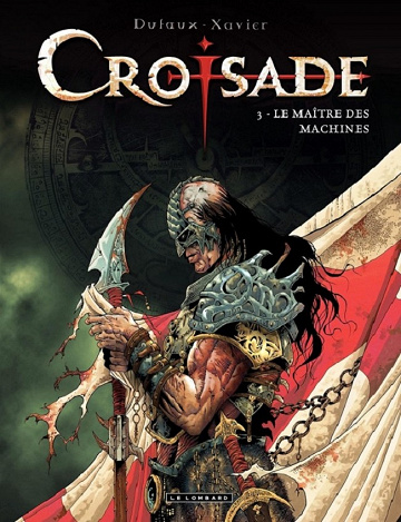 Croisade - Tome 3