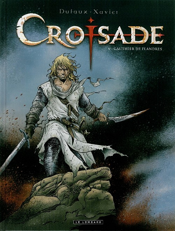 Croisade - Tome 5