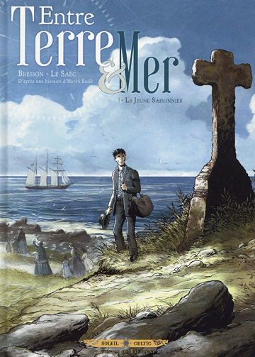 Entre terre & mer - Tome 1