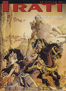 Le Cycle d’Irati - Tome 1 - Le Reveil d’Aoutza