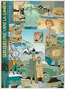 Quelques pas vers la lumière, Tome 1 : La géométrie du hasard