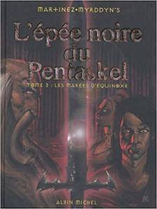 L’Épée noire du Pentaskel, tome 3 : Les Marées d’Equinoxe