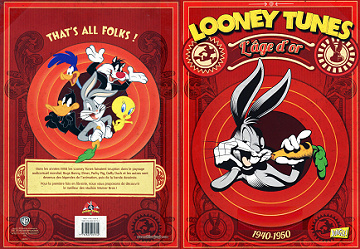 Looney Tunes - Tome 1 - L’âge D’or - 1940-1950