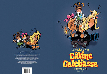 Les Mousquetaires - Câline et Calebasse - Intégrale 1