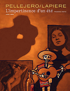 L’Impertinence Dun Été - Tome 1