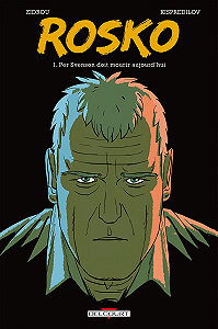 Rosko - Tome 1 - Per Svenson Doit Mourir Aujourd’hui