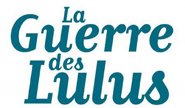 La Guerre des Lulus - 4 Tomes