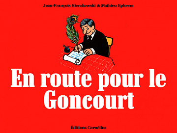 En Route Pour Le Goncourt