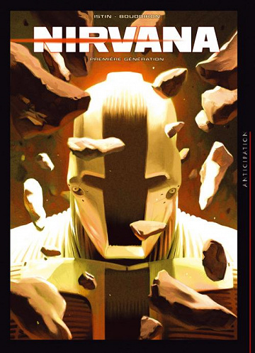 Nirvana 1. Première génération