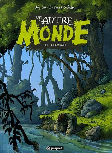 Un autre monde - Tome 1