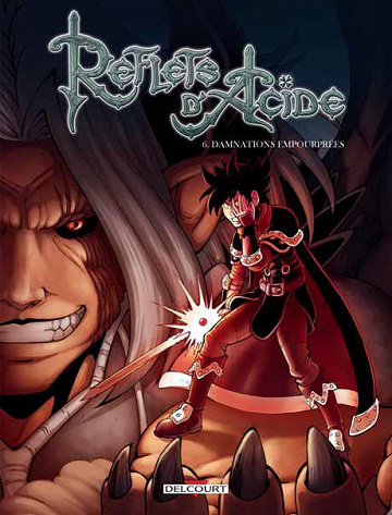 Reflets d’acide - Tomes 6
