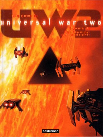 Universal War Two - Tome 1