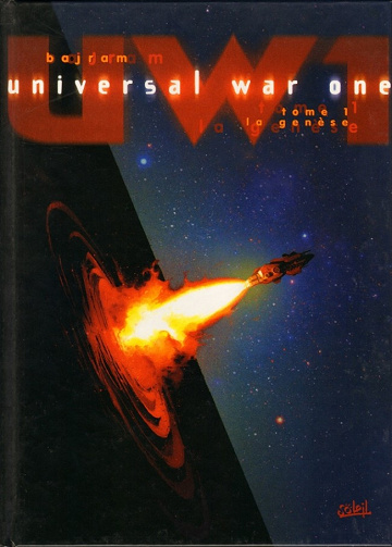 Universal war one - Tomes 1 à 6