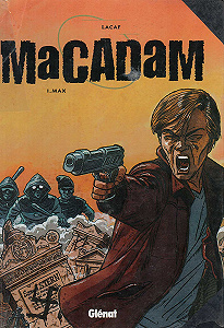 Macadam - Tome 1 - Max