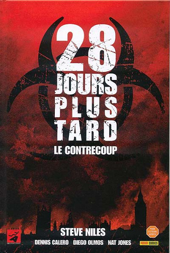 28 jours plus tard - Tome 0