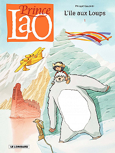 Prince Lao - Tome 1 - L’île aux Loups