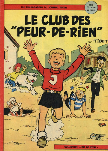 Le club des Peur-de-rien - Tomes 1 à 4