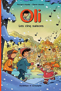 Oli - Tome 3 - Les Cinq Saisons