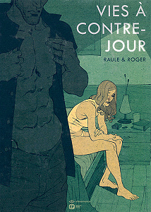 Vies à Contre-jour