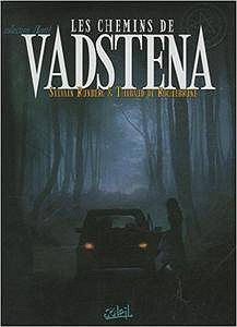 Les chemins de Vadstena - One shot