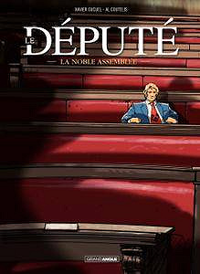 Le Député - La noble assemblée (Septembre 2017)