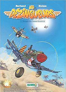 les dézingueurs - tome 1