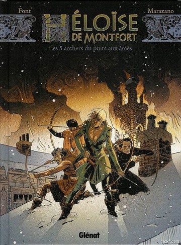Héloïse de Montfort - 3 Tomes