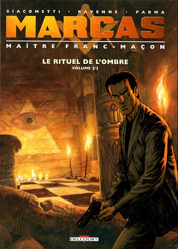 Marcas, maître franc-maçon - Tome 2