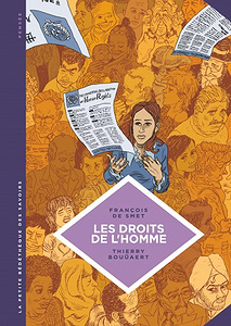 La Petite Bédéthèque des Savoirs - Tome 16 - Les droits de l’homme. Une idéologie moderne (2017)