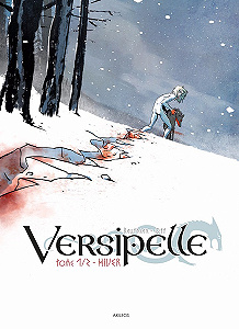 Versipelle - Tome 1 - Hiver