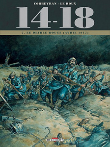 14-18 - Tome 7 - Le Diable rouge (avril 1917) (2017)