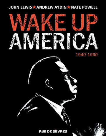 Wake up America - Tome 1