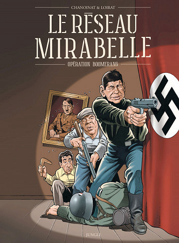 Le réseau Mirabelle - Opération Boomerang (2017)