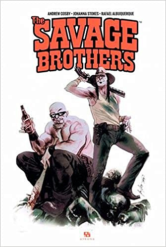 The Savage Brothers (2017)