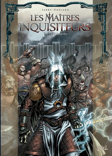 Les maîtres inquisiteurs - Tome 2