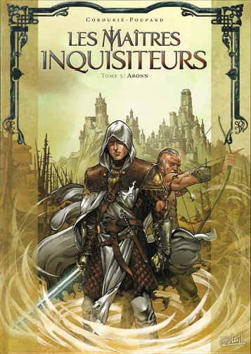 Les maîtres inquisiteurs - Tome 5