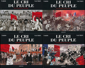 Le Cri du Peuple Tardi-Vautrin - 4 Tomes