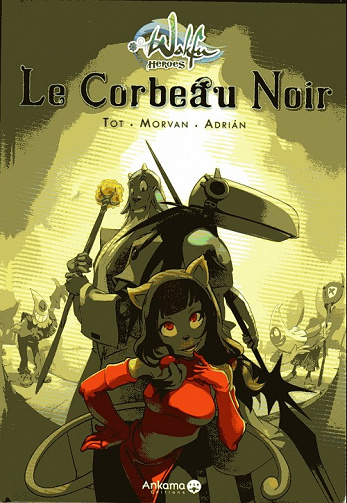 Wakfu Heroes - Tome 1