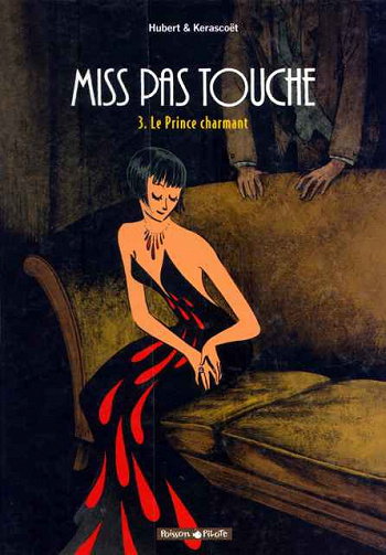 Miss Pas Touche - Tomes 1 à 4