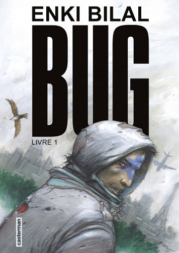Bug - Tome 1 (Novembre 2017)