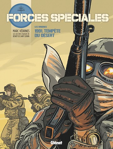 Forces spéciales - Les Origines