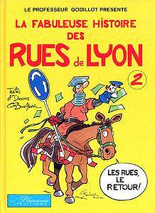 Histoire Des Rues De Lyon