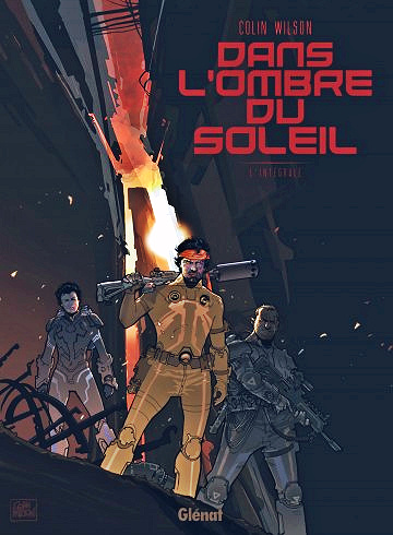 Dans l’ombre du soleil - Intégrale (Novembre 2017)